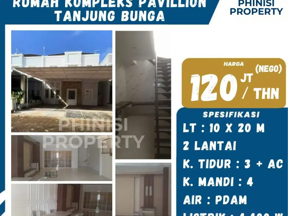 Disewakan Rumah Kompleks Pavillion Tanjung Bunga