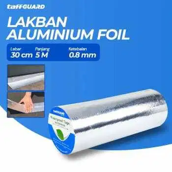 Lakban Aluminium Foil Butyl Waterproof Anti Bocor 0.8mm 30cmx5M