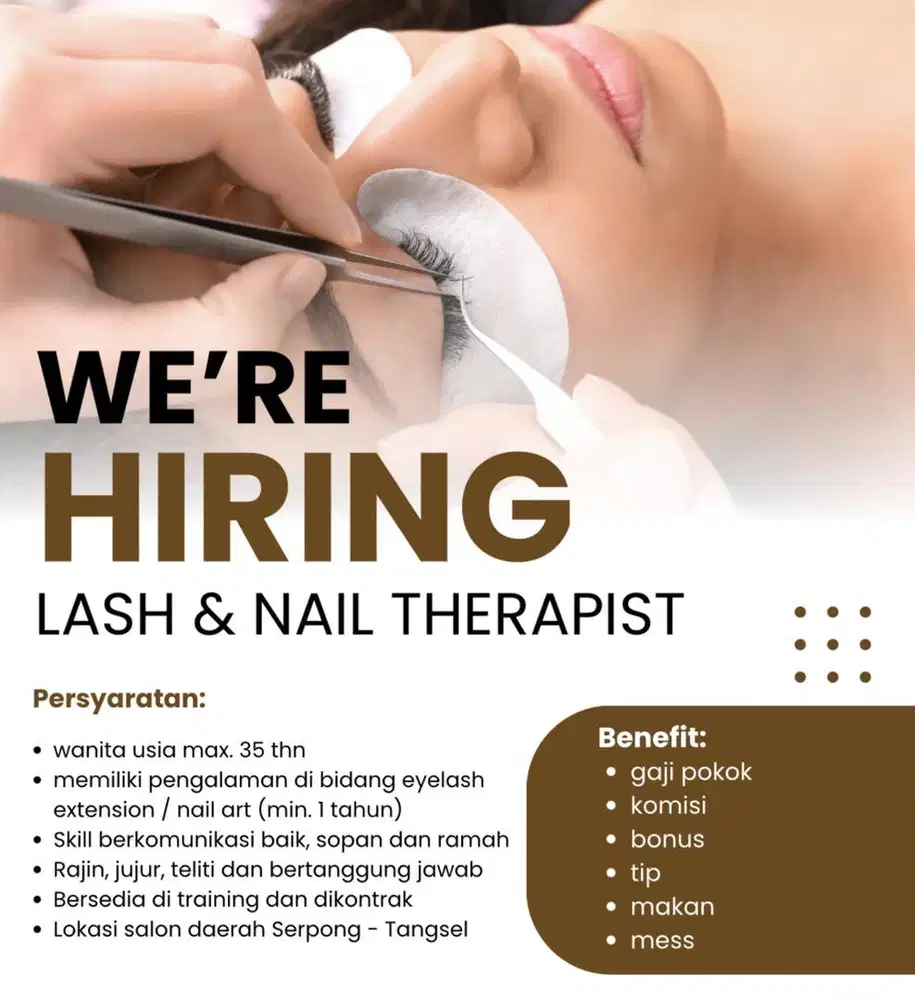 DIBUTUHKAN SEGERA TERAPIS EYELASH & NAIL