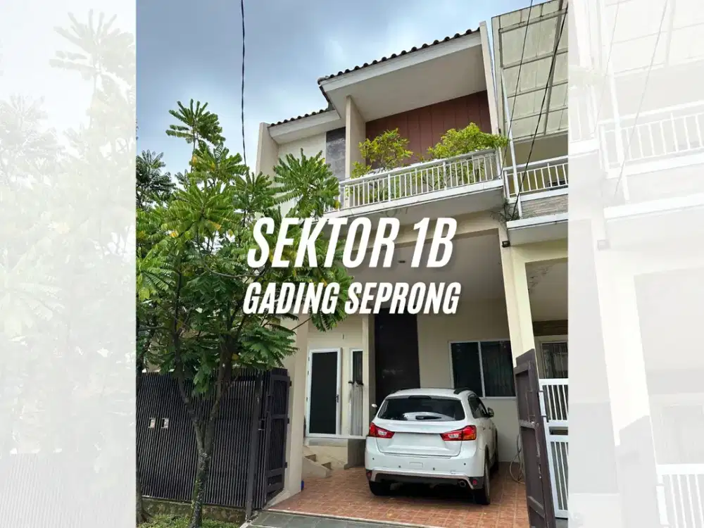 DIJUAL - RUMAH SEKTOR 1B BLOK BJ2 - GADING SERPONG