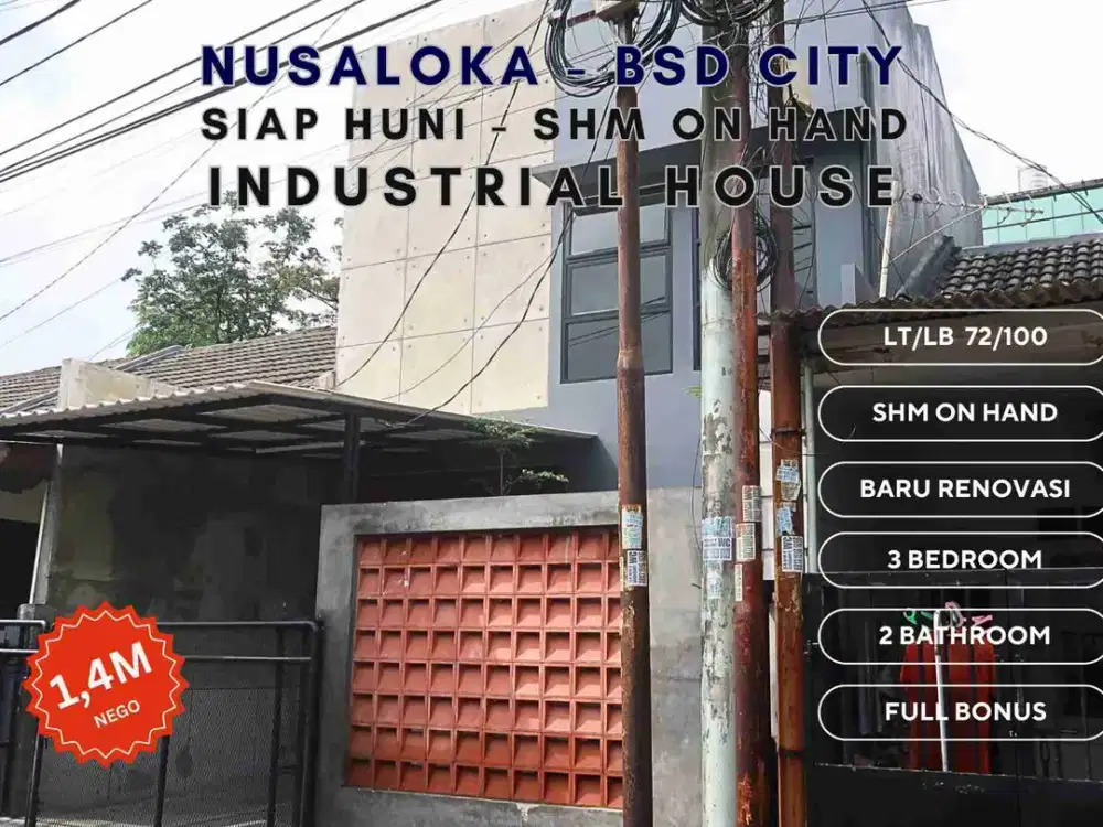 Rumah Industrial Moderen Nusa Loka BSD Tangerang