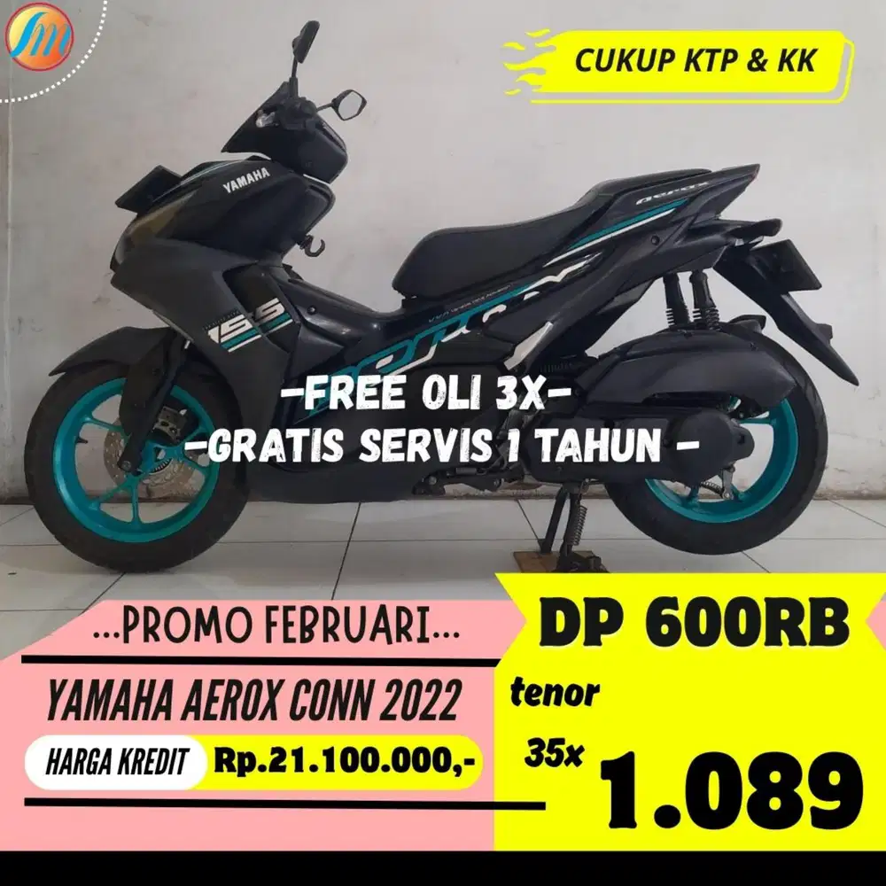 YAMAHA AEROX CONNECTED 2022 DP 600RIBU ANGSURAN SANGAT RINGAN KTP KK