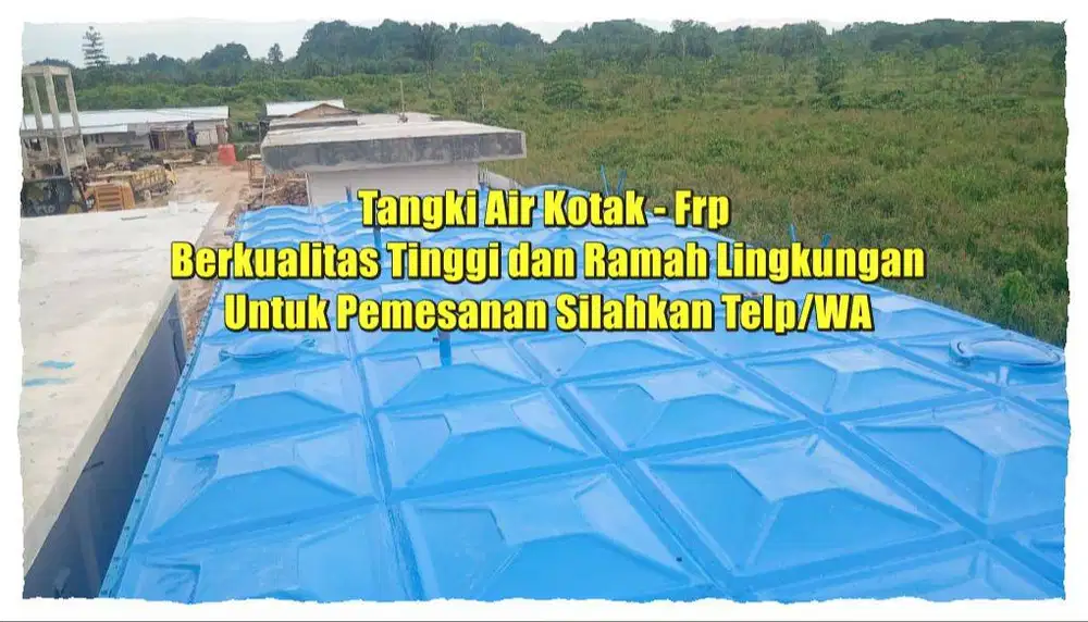 TANGKI PANEL – TANGKI AIR – ROOFTANK- PANEL TANK- ROOF TANK