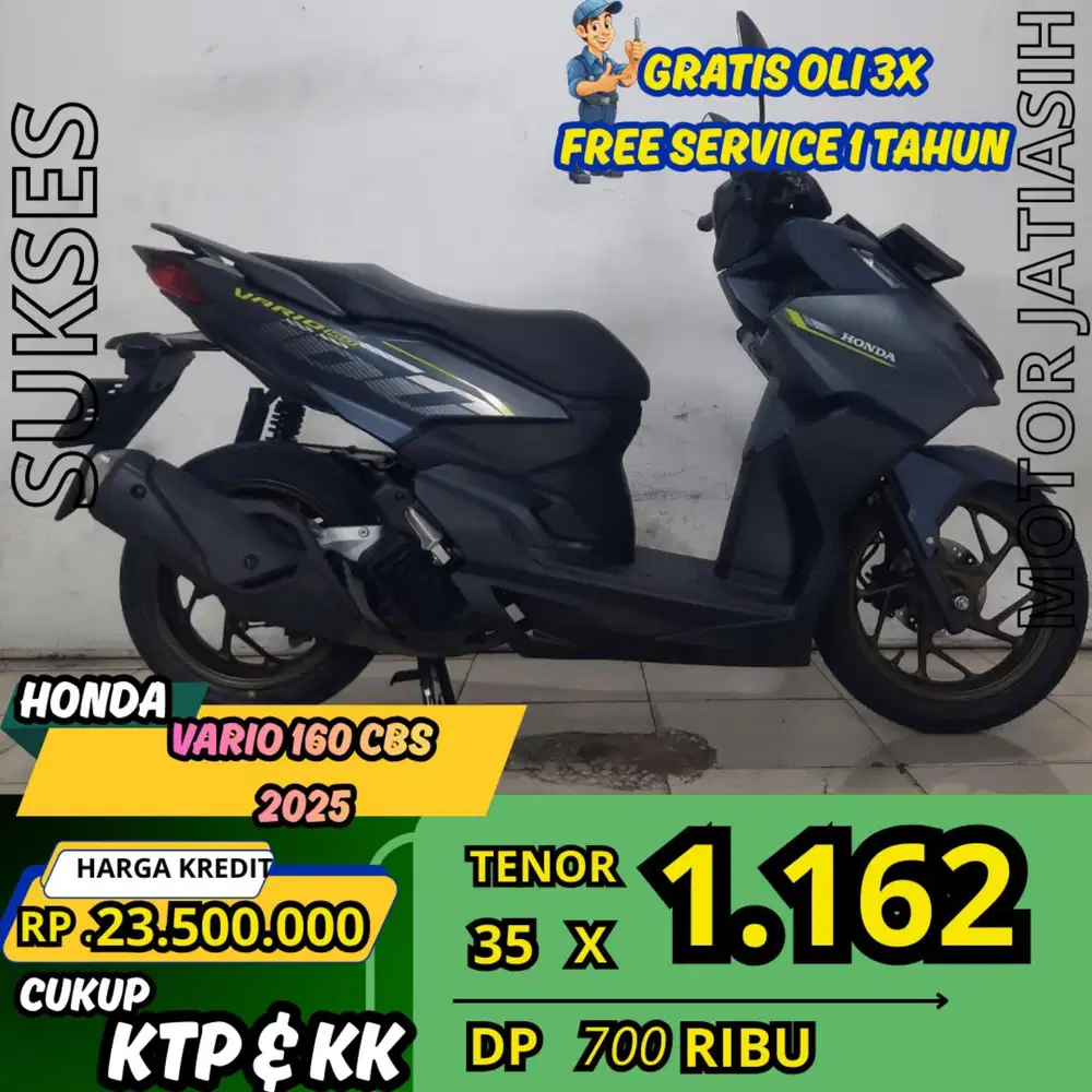 PROMO SPESIAL HONDA VARIO160 CBS 2025 DP CUMA 700 syarat ktp dan kk