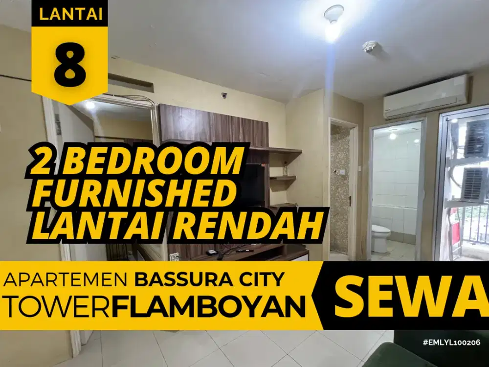 Sewa 2 Bedroom Furnished Bulanan Apartemen Bassura City Tower F Lantai 8