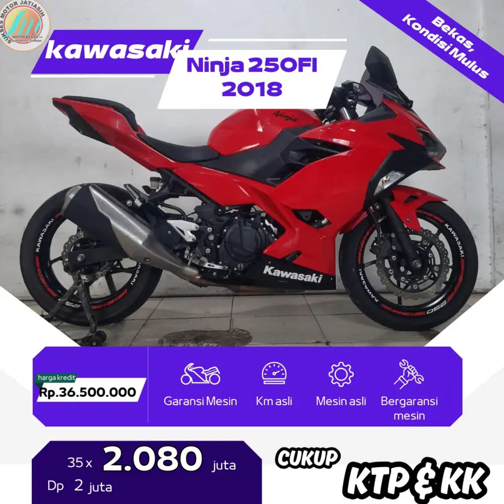 PROMO SPESIAL KAWASAKI NINJA 250FI DP CUMA 2 JUTA SYARAT KTP&KK AJA