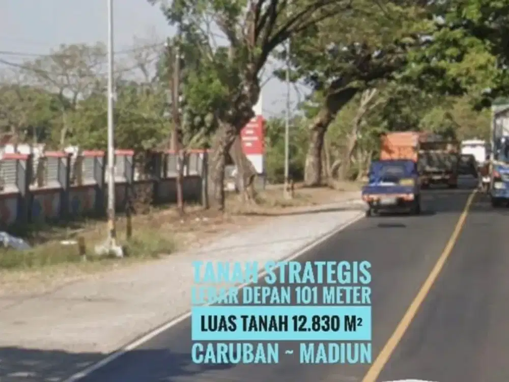 (Bb) Tanah LD 101 mtr, NOL Jalan Raya Propinsi MADIUN - Surabaya, Lokasi Strategiss