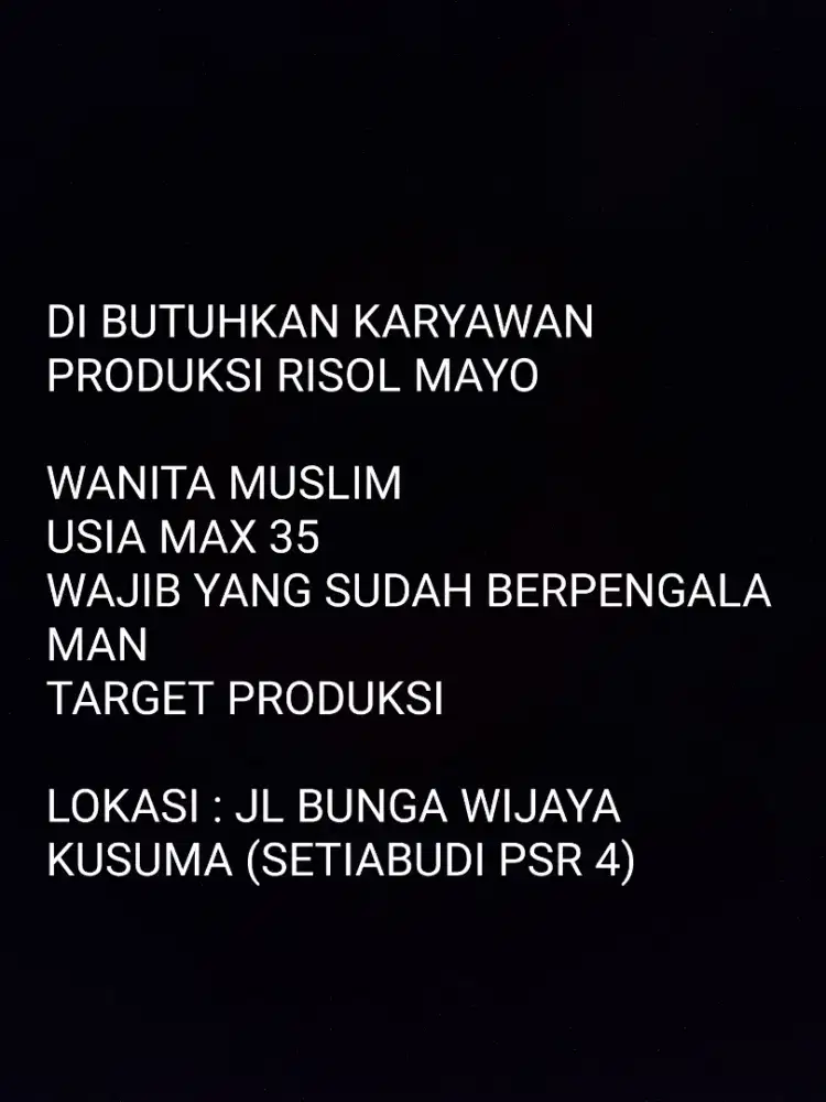 DI BUTUHKAN BAGIAN PRODUKSI