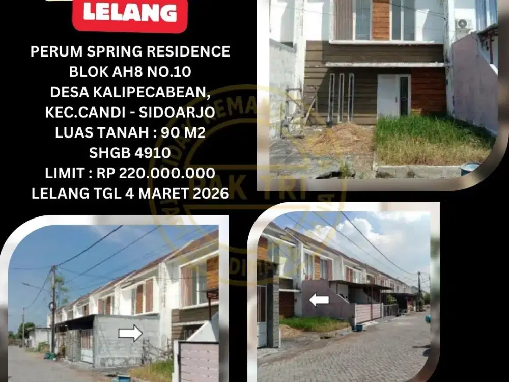 JUAL RUMAH LELANG BANK DI SIDOARJO (SPRING RESIDENCE - CANDI) : LELANG KPKNL