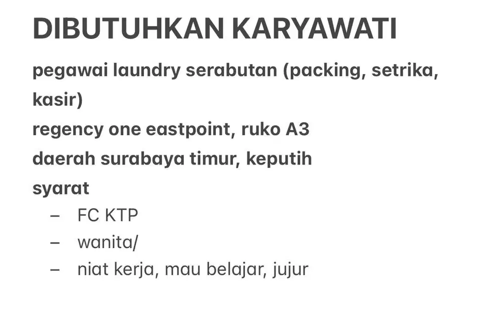 DIBUTUHKAN KARYAWAN LAUNDRY