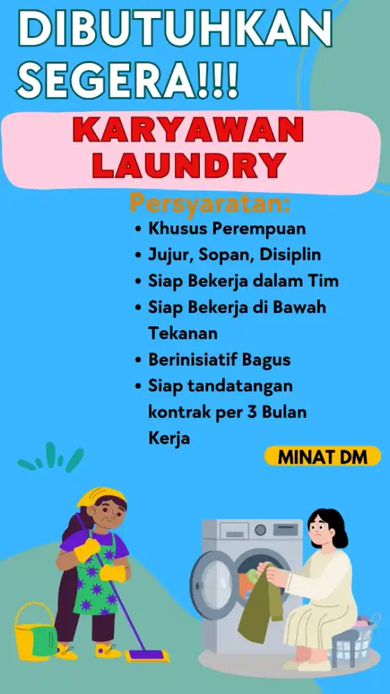 DI BUTUHKAN SEGERA KARYAWAN BUAT DI LAUNDRY DAN ART