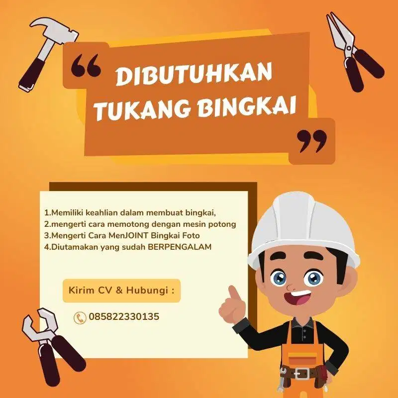 Dicari segera Tukang Bingkai (Berpengalaman)