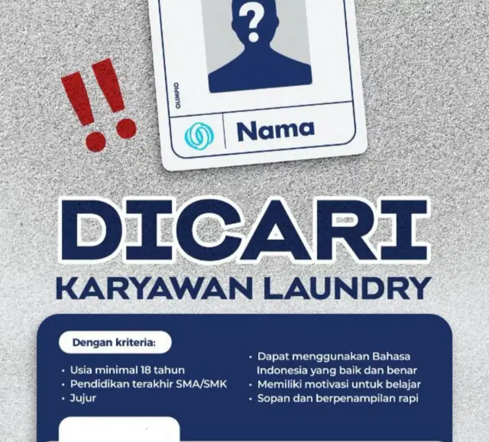 Dibutuhkan Karyawan Laundry