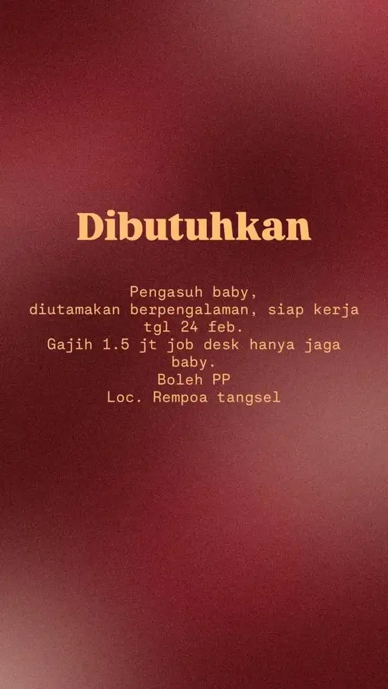 Urgent pengasuh baby