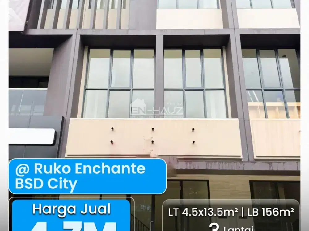 (DNL) HOT PROPERTY, JARANG ADA, DIJUAL RUKO HADAP JALAN RAYA UTAMA, RUKO ENCHANTE BSD CITY