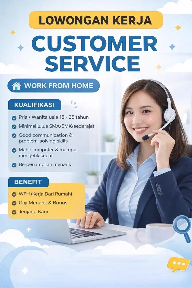 Dibutuhkan Customer Service (WFH)