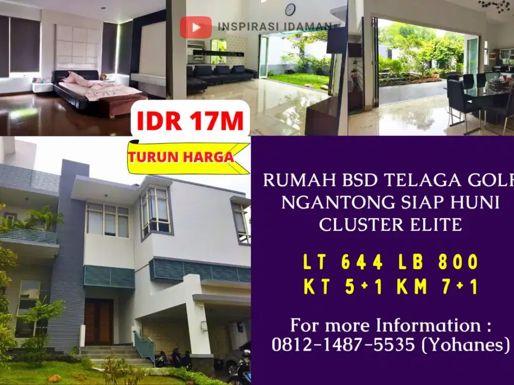 Rumah BSD Telaga Golf 644mtr Ngantong siap Huni Cluster Elite