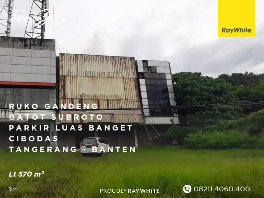 Ruko Gandeng 3 - Gatot Subroto Km 1 - Cimone Cibodas - Tangerang