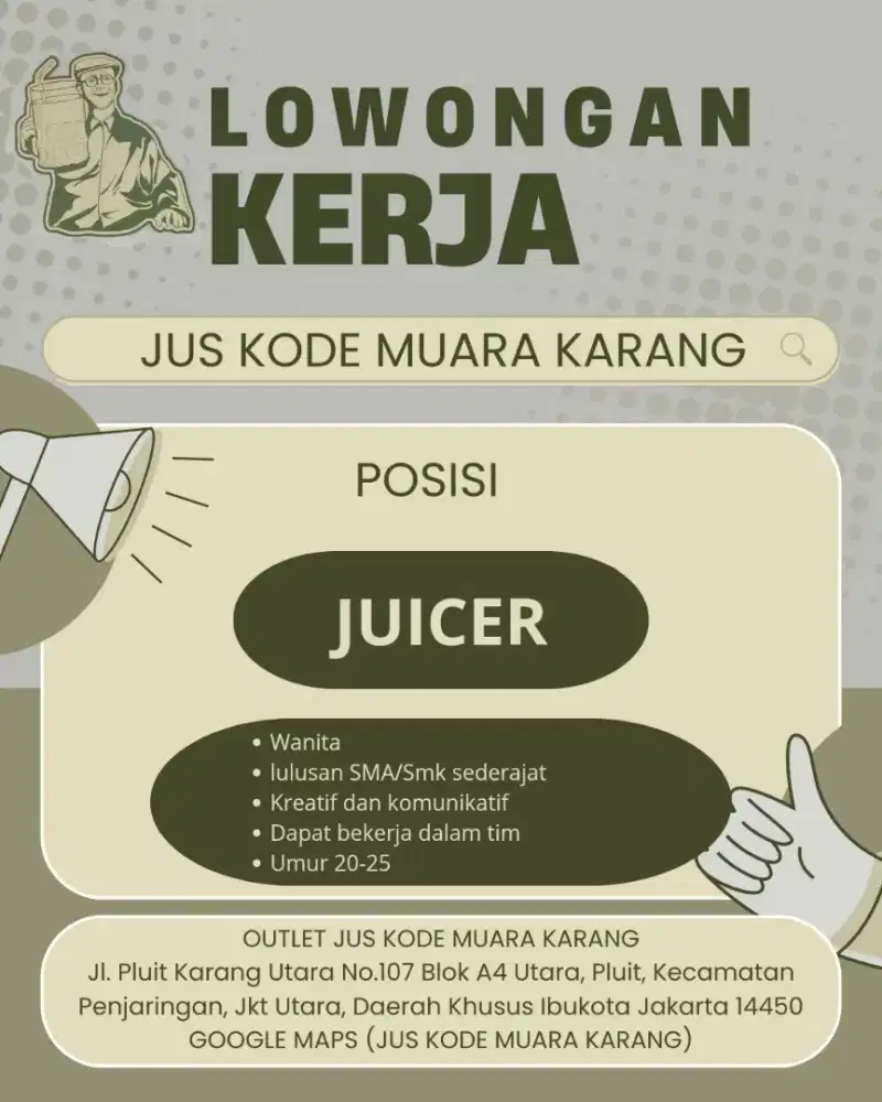 LOWONGAN KERJA JUS KODE MUARA KARANG KHUSUS WANITA (POSISI JUICER)