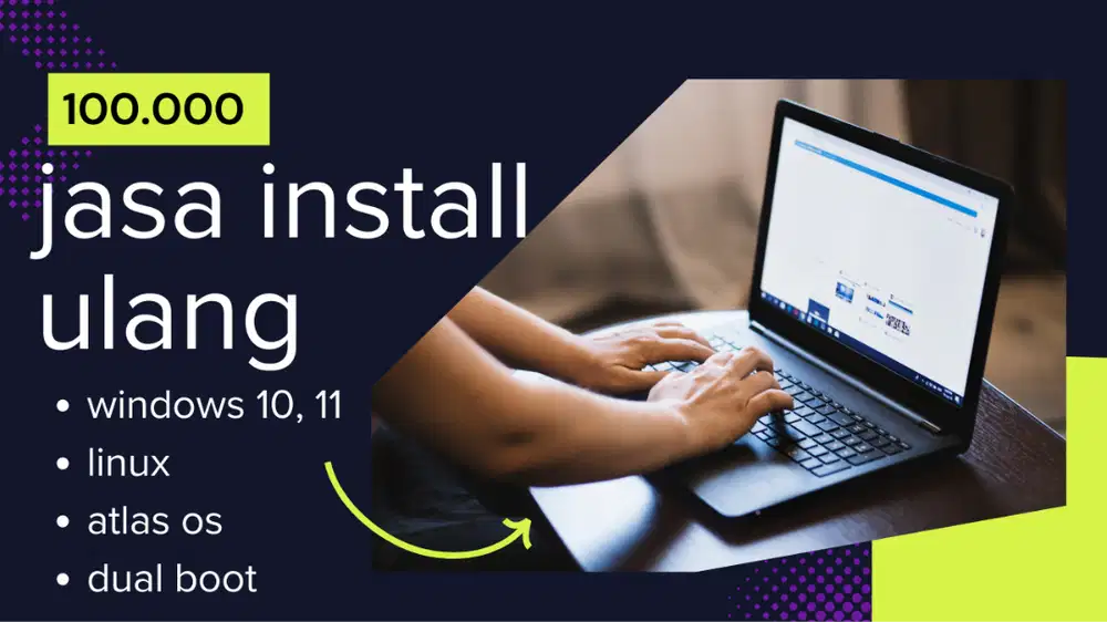 jasa install ulang laptop untuk windows 10, 11, linux, dan atlas os