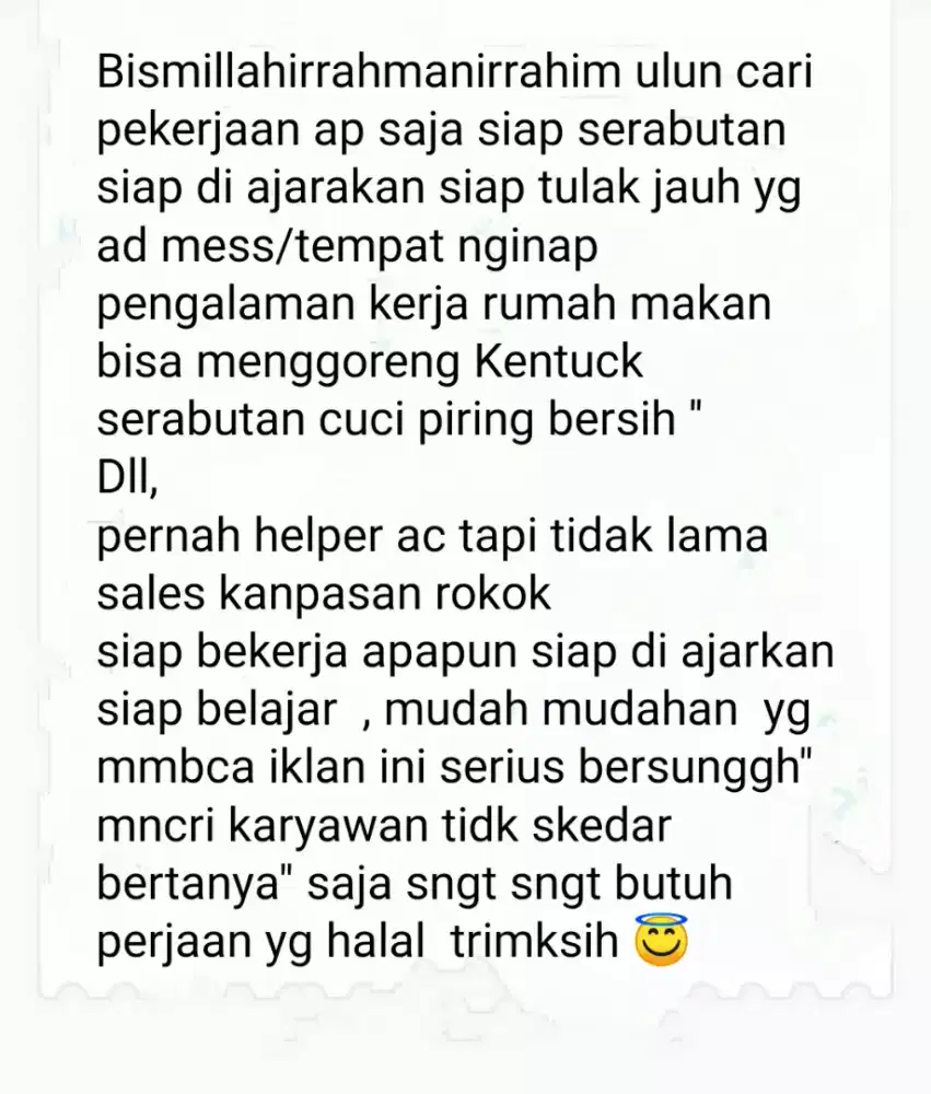 bismillah cari kerja ap saja asal halal