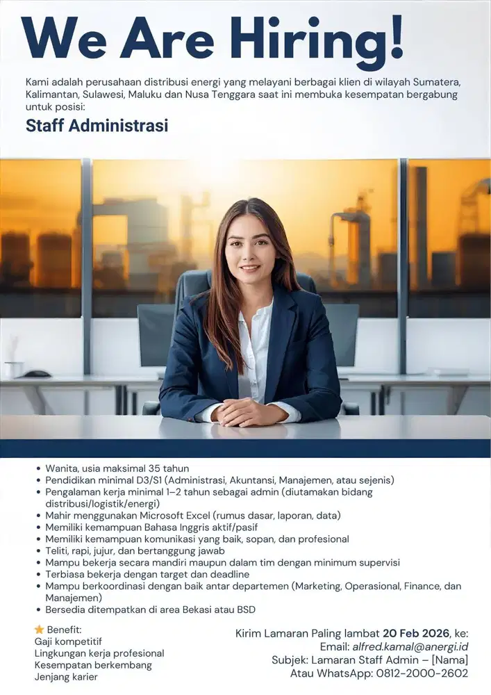 WE ARE HIRING! Staff Administrasi – Penempatan Bekasi/BSD