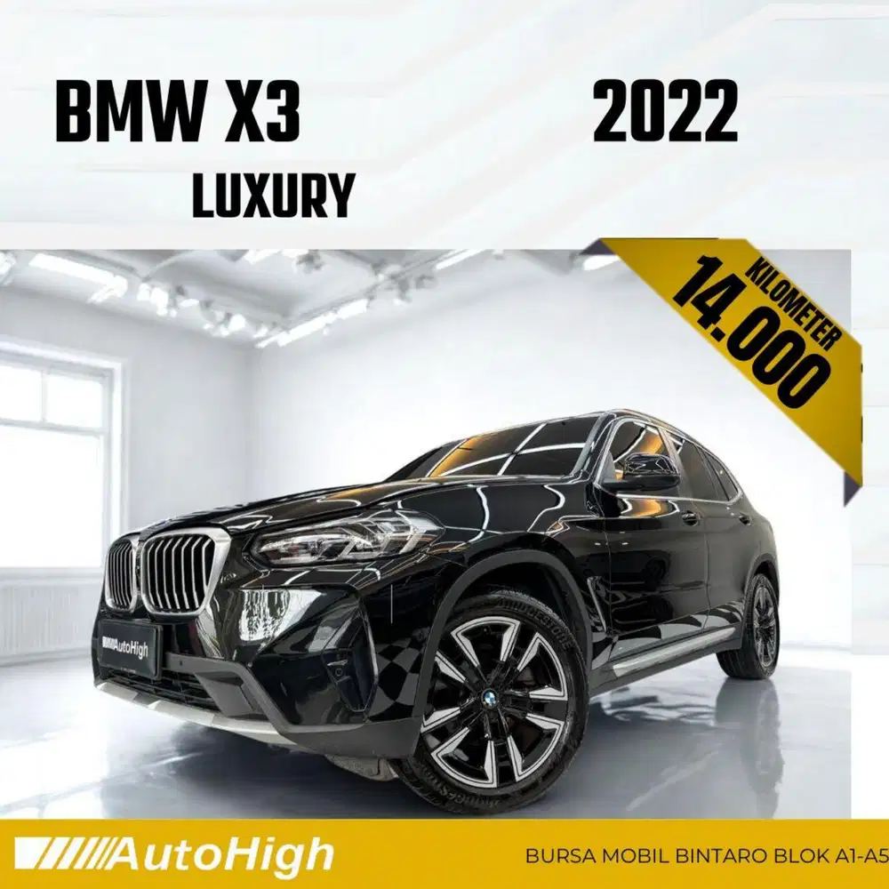 DP10% [Km14.000] X3 Luxury 2022 Black Reg 2023 #AUTOHIGH