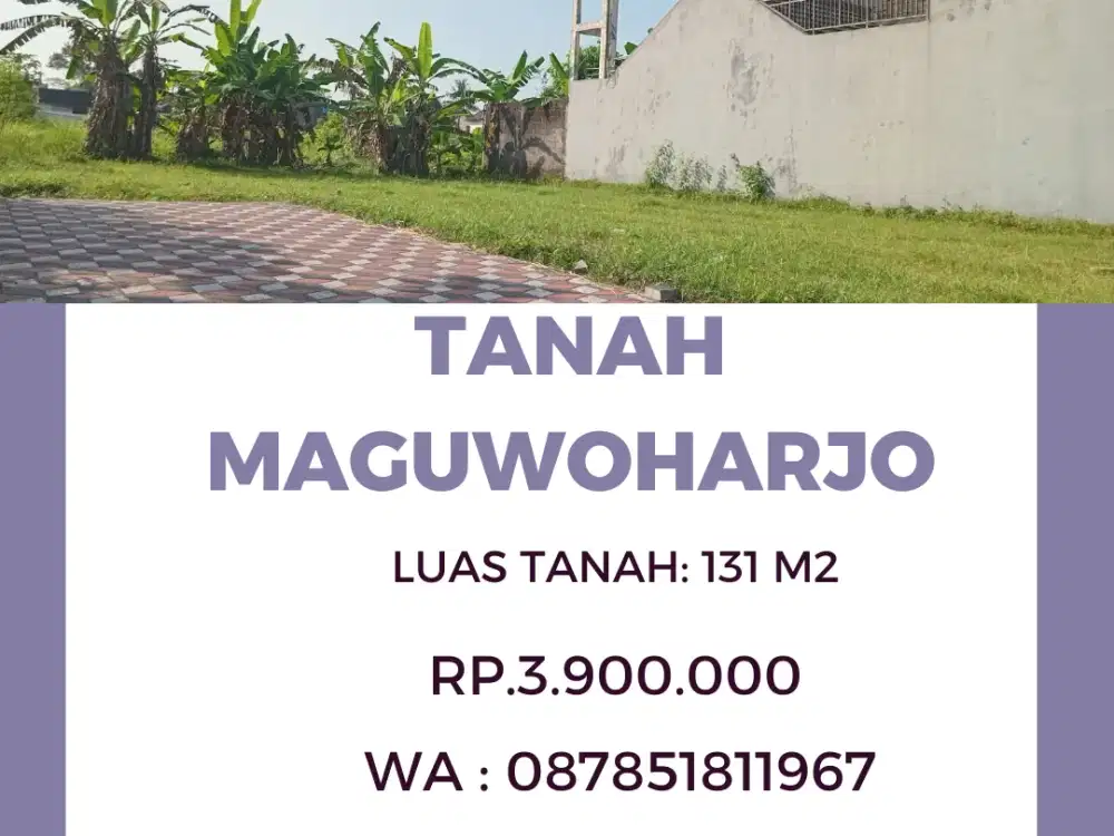 Tanah Maguwoharjo 3 menit dari  UNRIYO kampus 2