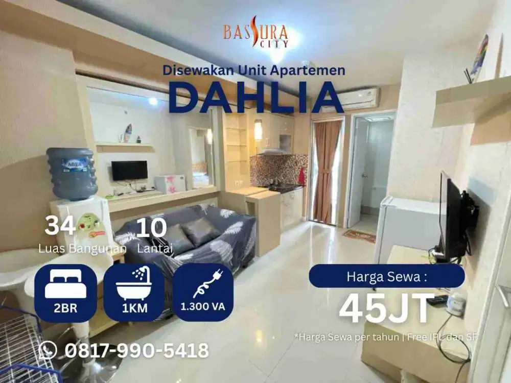 Sewa 2BR Furnished tower Dahlia apartemen Bassura City siap huni