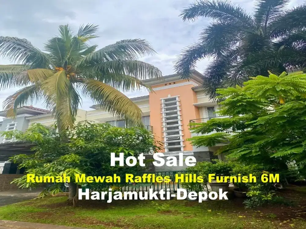 Rumah mewah dalam Komplek Raffles Hills Cibubur semi Furnish