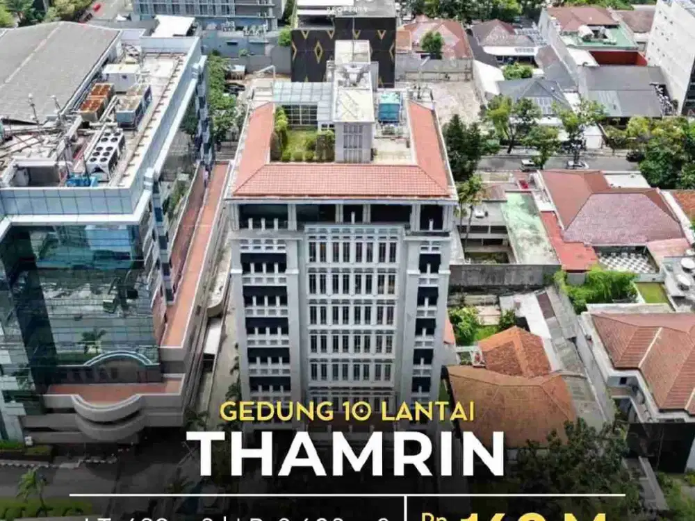 Thamrin area Gedung 10 Lantai