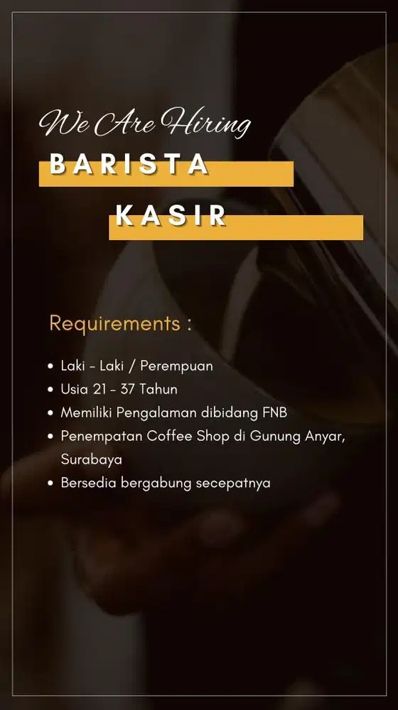 dibutuhkan Barista & Kasir