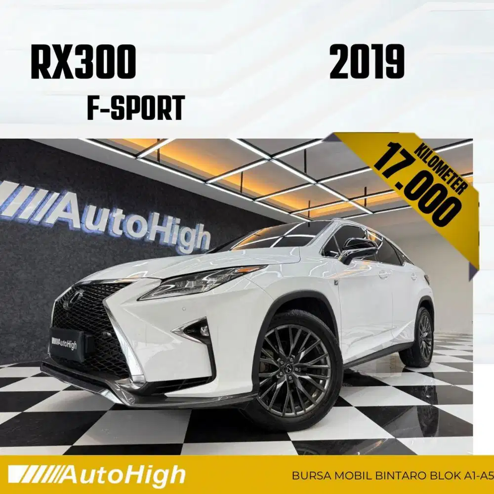 DP10% [Km17.000] RX300 F-Sport 2019 White / RX 300 Reg 2020 #AUTOHIGH