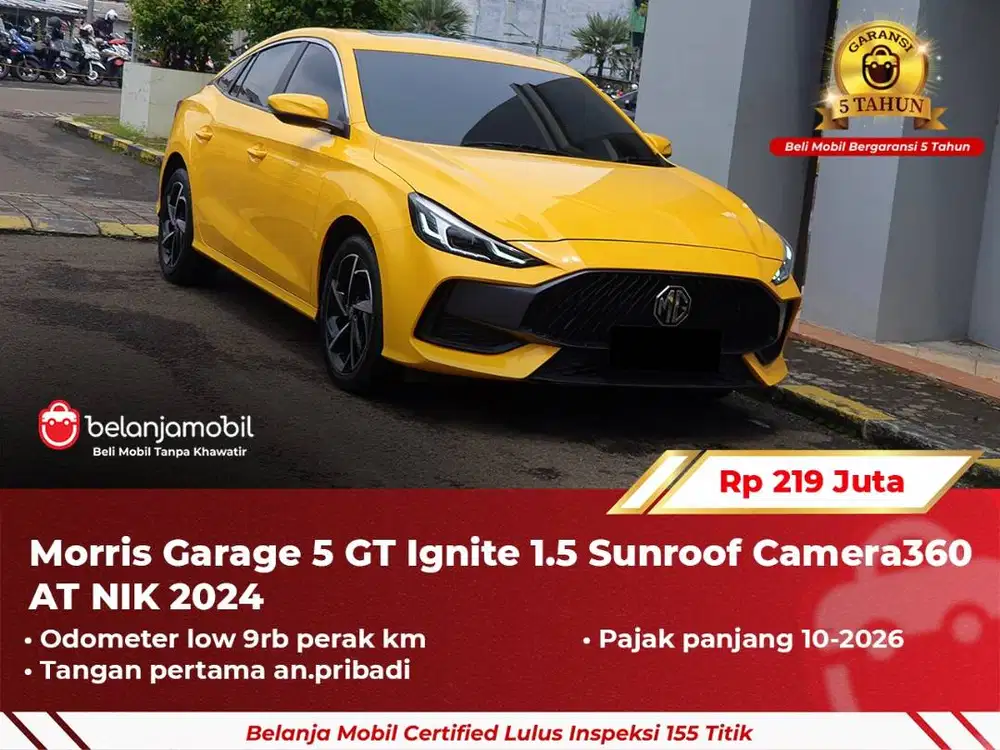 [ LOW KM 9RB ] MG Morris Garage 5 GT 5GT Ignite 1.5 Sunroof 2024 2025