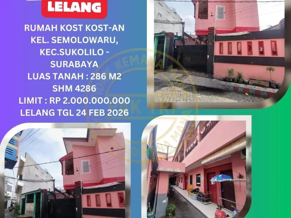 JUAL RUMAH (KOS KOSAN) LELANG BANK DI SURABAYA (SEMOLOWARU) : LELANG KPKNL