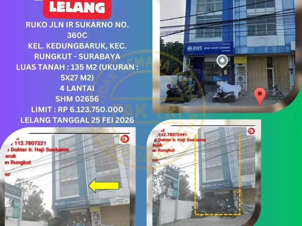 JUAL RUKO (4 LANTAI) LELANG BANK DI SURABAYA (JLN IR SUKARNO – KEDUNGBARUK RUNGKUT) : LELANG KPKNL