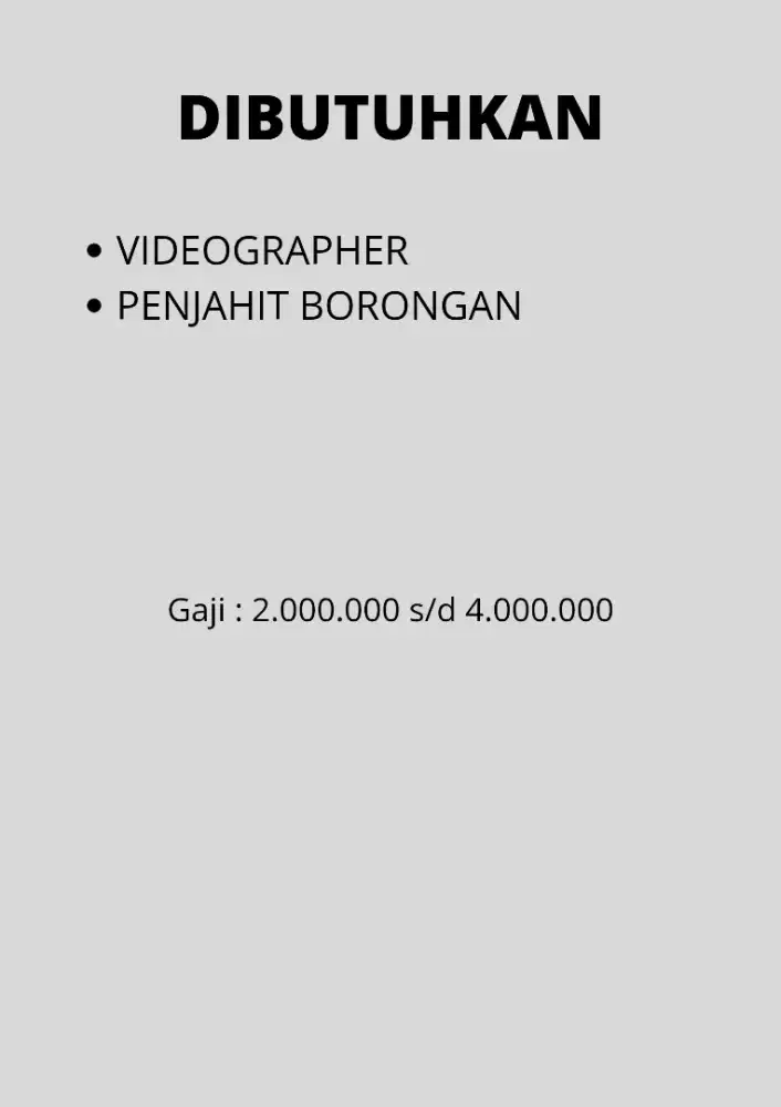 Dibutuhkan videographer & penjahit borongan