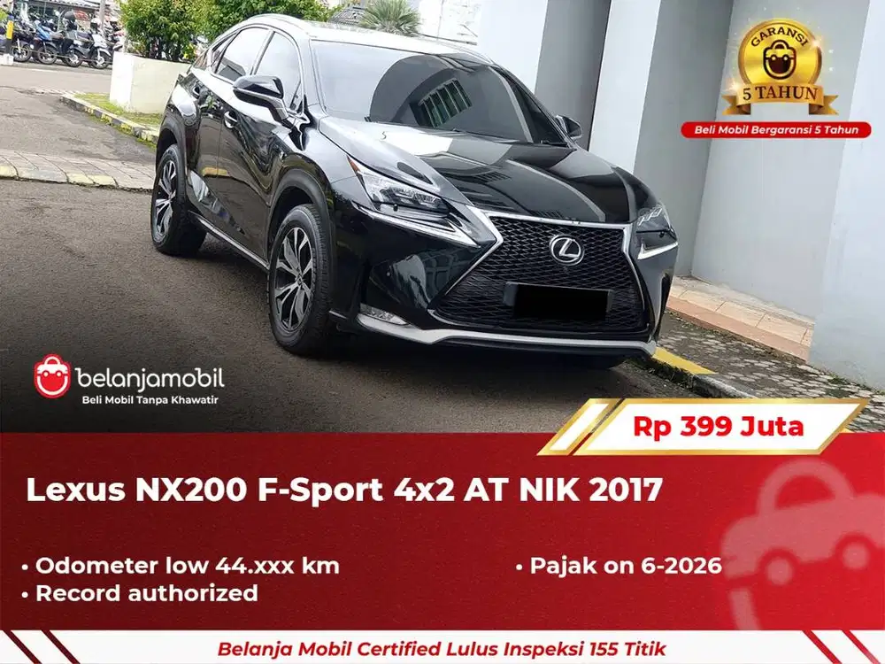 [ LOW KM 44RB ] Lexus NX200 NX 200 4X2 F-Sport F Sport 2017 2018