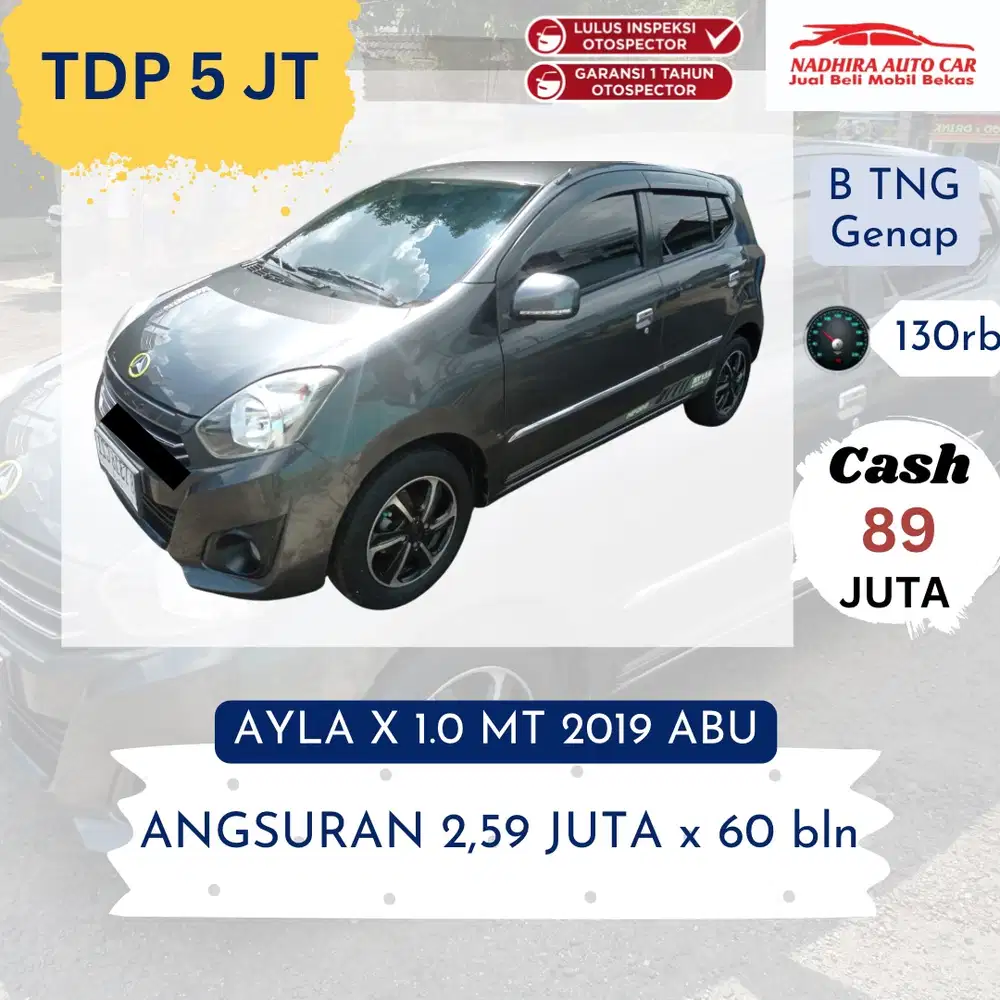 DP Cuma 5 Juta AYLA X 1.0 MT 2019 Abu-abu