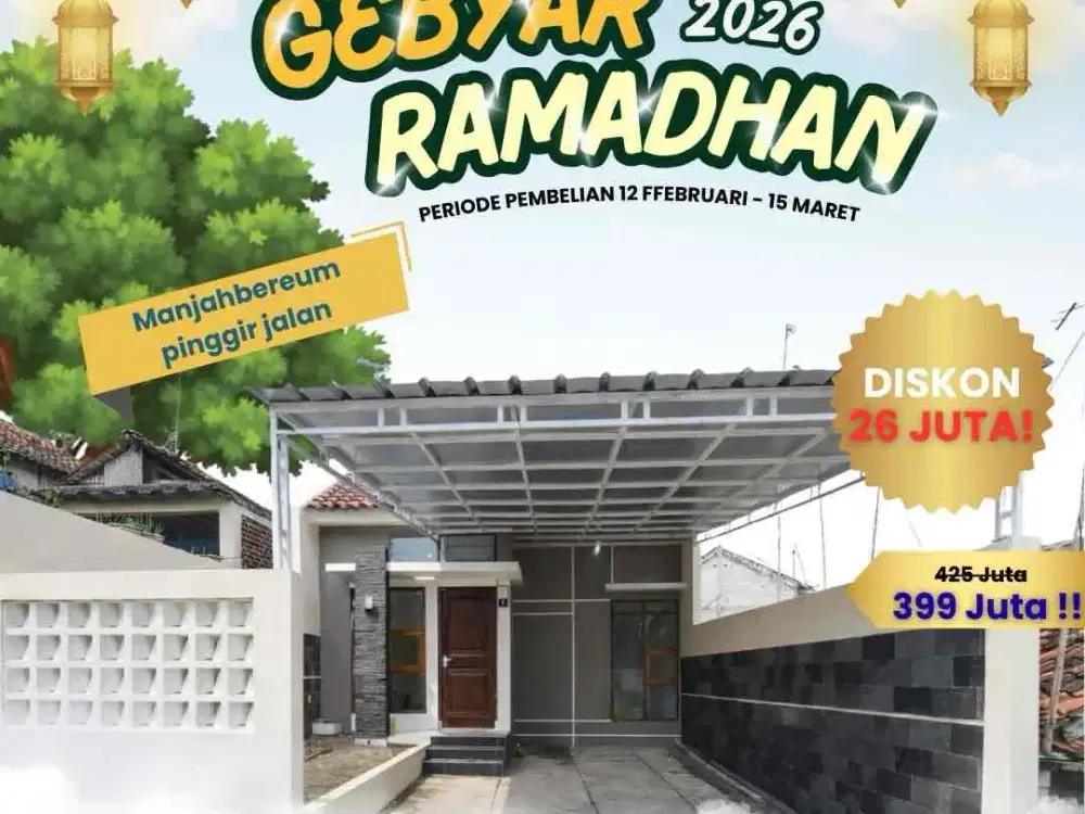 PROMO RAMADHAN RUMAH SIAP HUNI PONGGIR JALAN