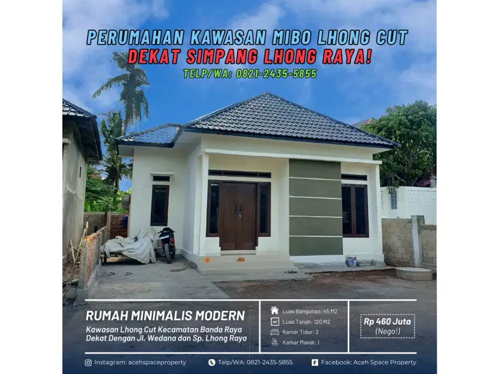 Dijual Rumah Minimalis di Mibo Lhong Cut - Dekat Jalan Raya Wedana dan Simpang Lhong Raya!
