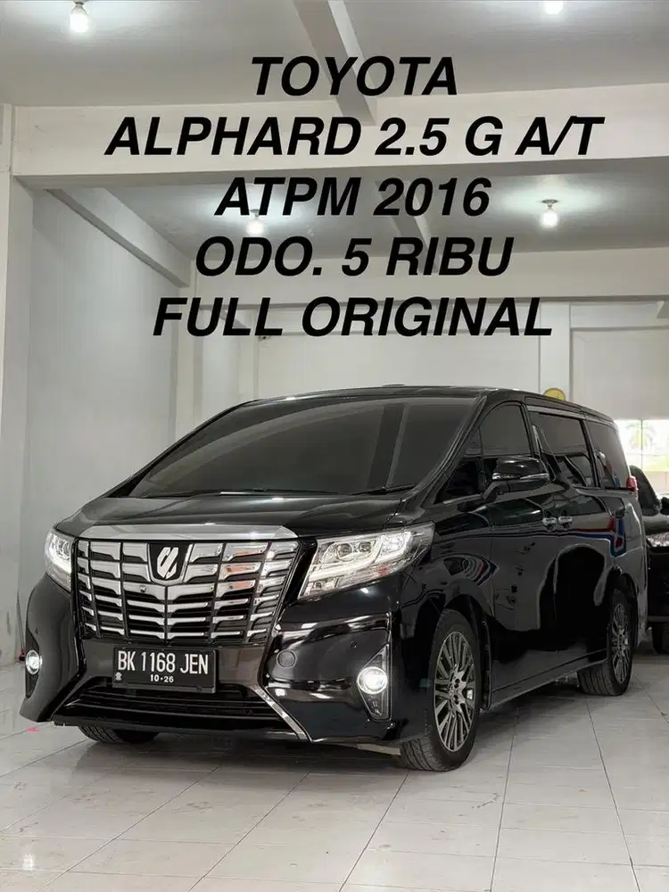 Odo. 5 Rb Toyota Alphard 2.5 G A/T ATPM 2016 Full Ori