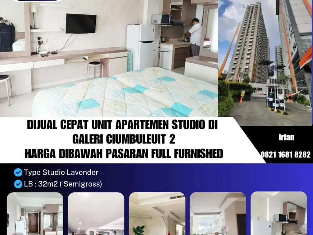 Dijual Cepat Unit Apartemen Studio di 
Galeri Ciumbuleuit 2
Harga Dibawah Pasaran, Full Furnished