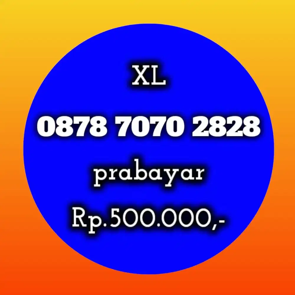 NOMOR CANTIK XL 7070 2828