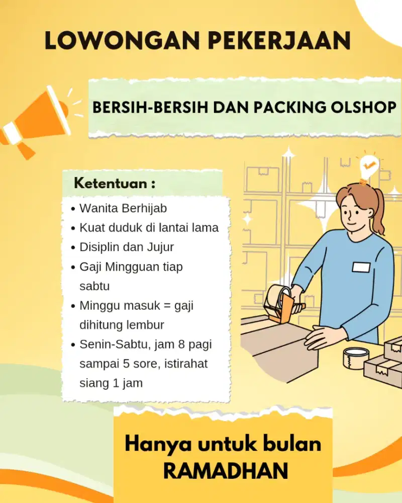 LOWONGAN KERJA BERSIH-BERSIH DAN PACKING OLSHOP
