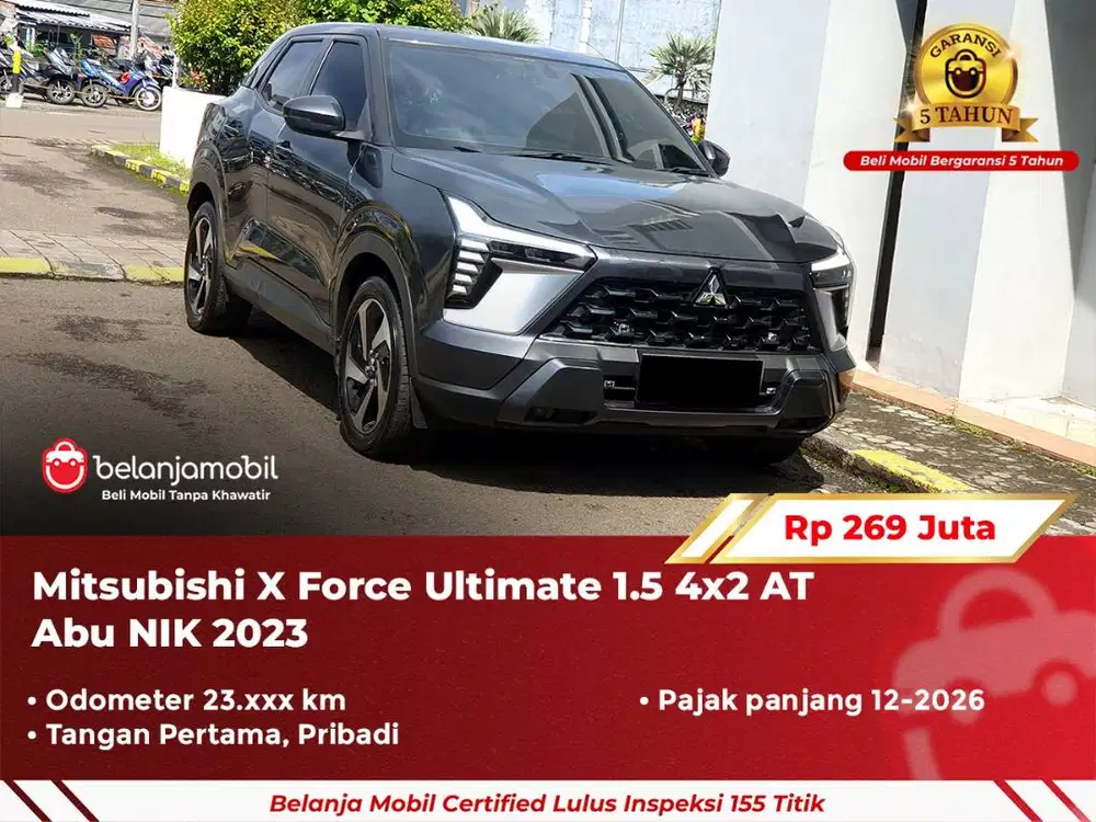 [ GARANSI 5TH ] Mitsubishi XForce X Force Ultimate 1.5 AT 2023/2024