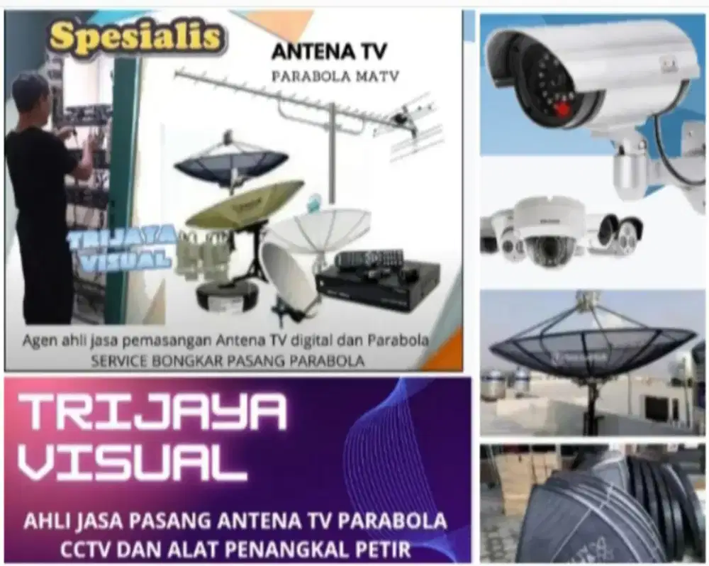 Ahli jasa pasang antena TV digital service parabola  dan camera CCTV