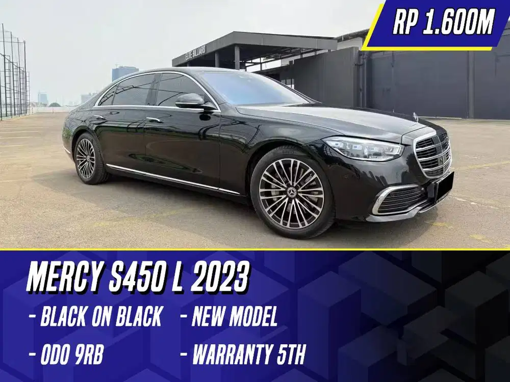 Mercedes Benz S450 L 2023 NIK 2022 Black Hitam Mercy S450L S 450L 450
