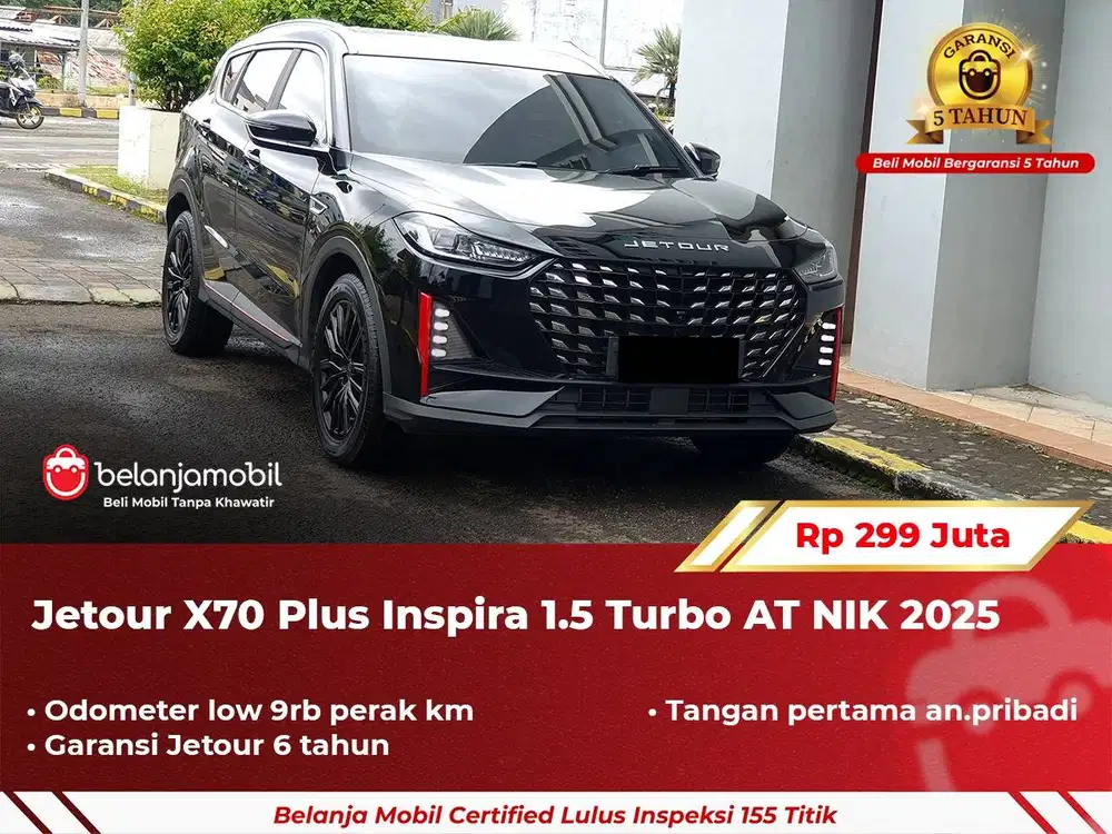 [ GARANSI 5TH ] Jetour X70 X 70 Plus Inspira 1.5 Turbo 2025 2026