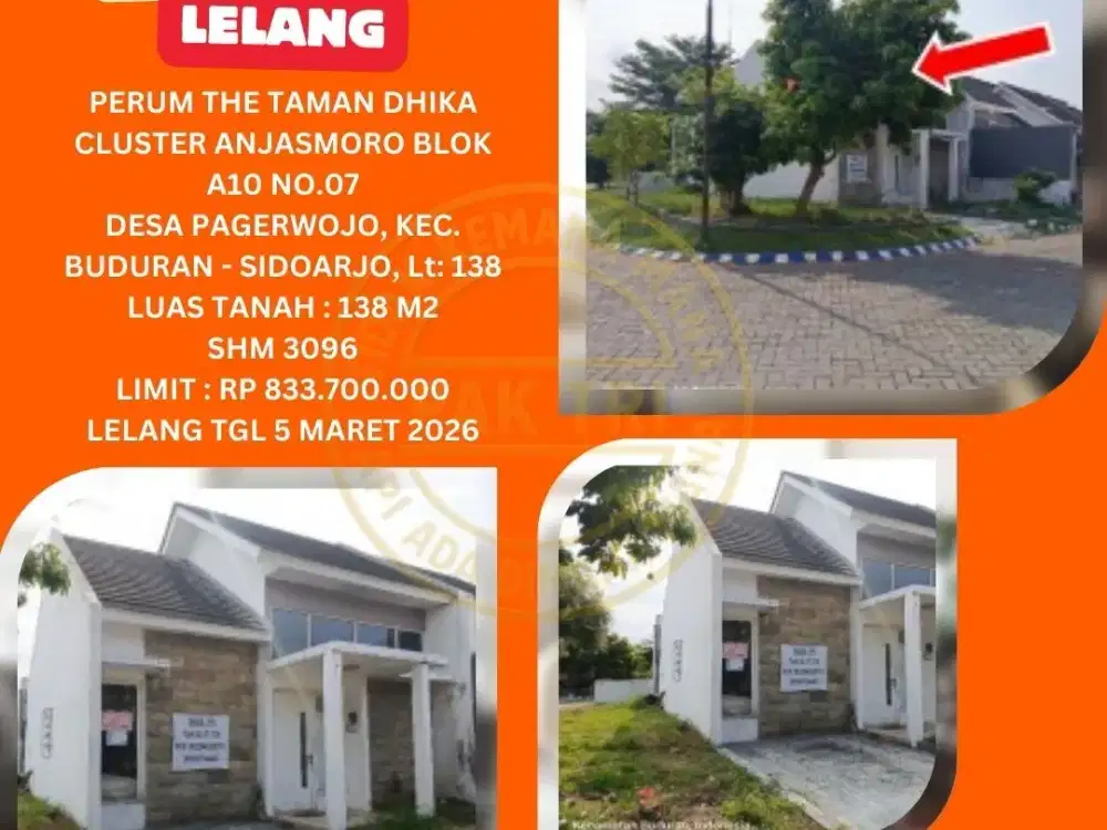 JUAL RUMAH (HOOK) LELANG BANK DI BUDURAN SIDOARJO (TAMAN DHIKA CLUSTER ANJASMORO) : LELANG KPKNL
